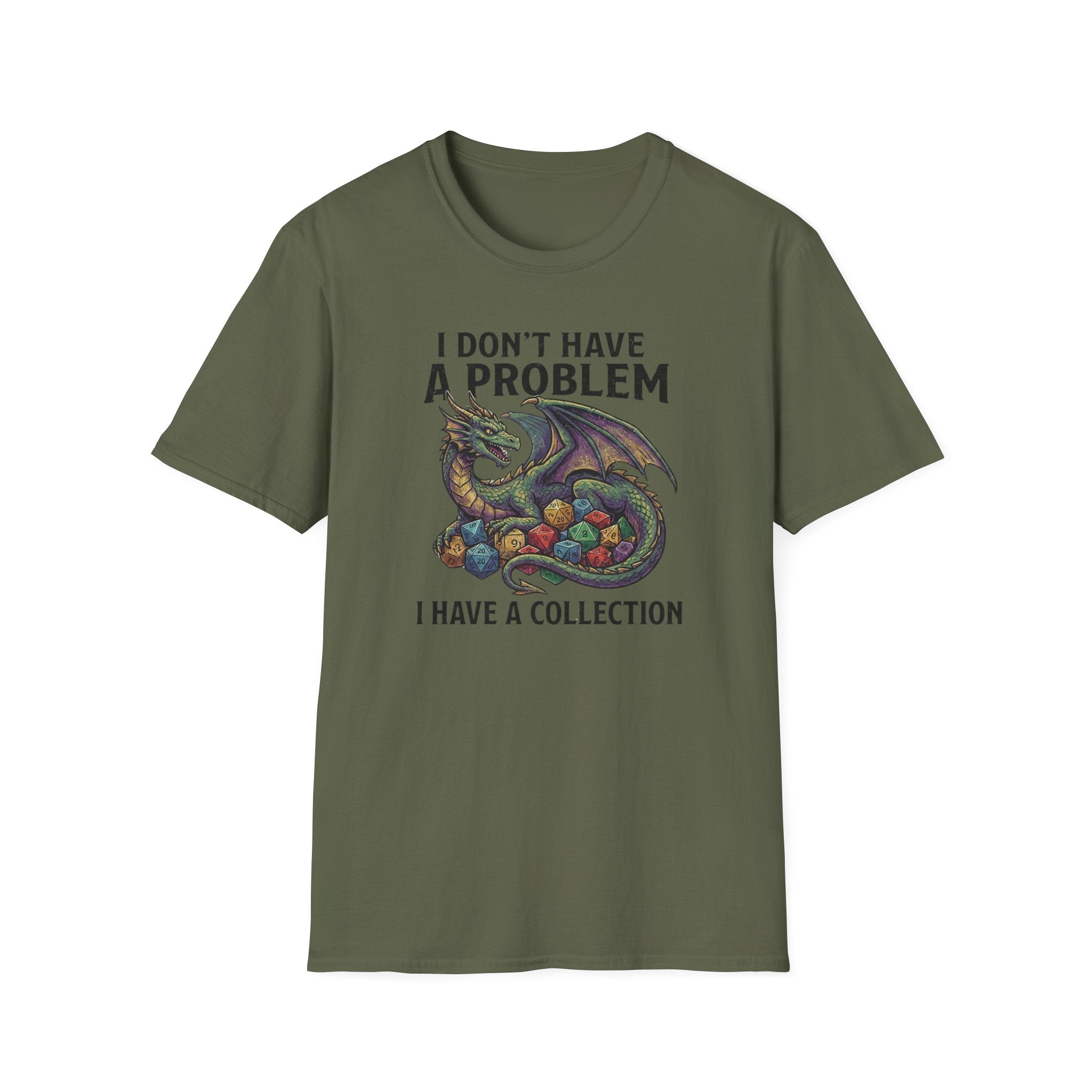 I Don't Have a Problem T-Shirt