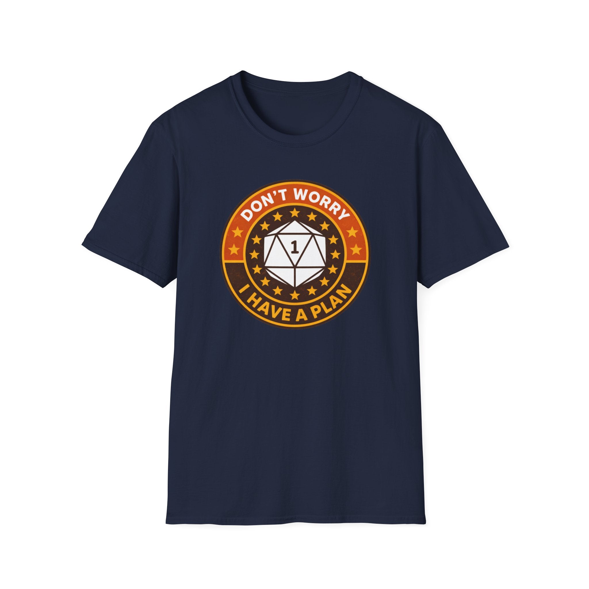 I Have A Plan T-Shirt — Olive Edition