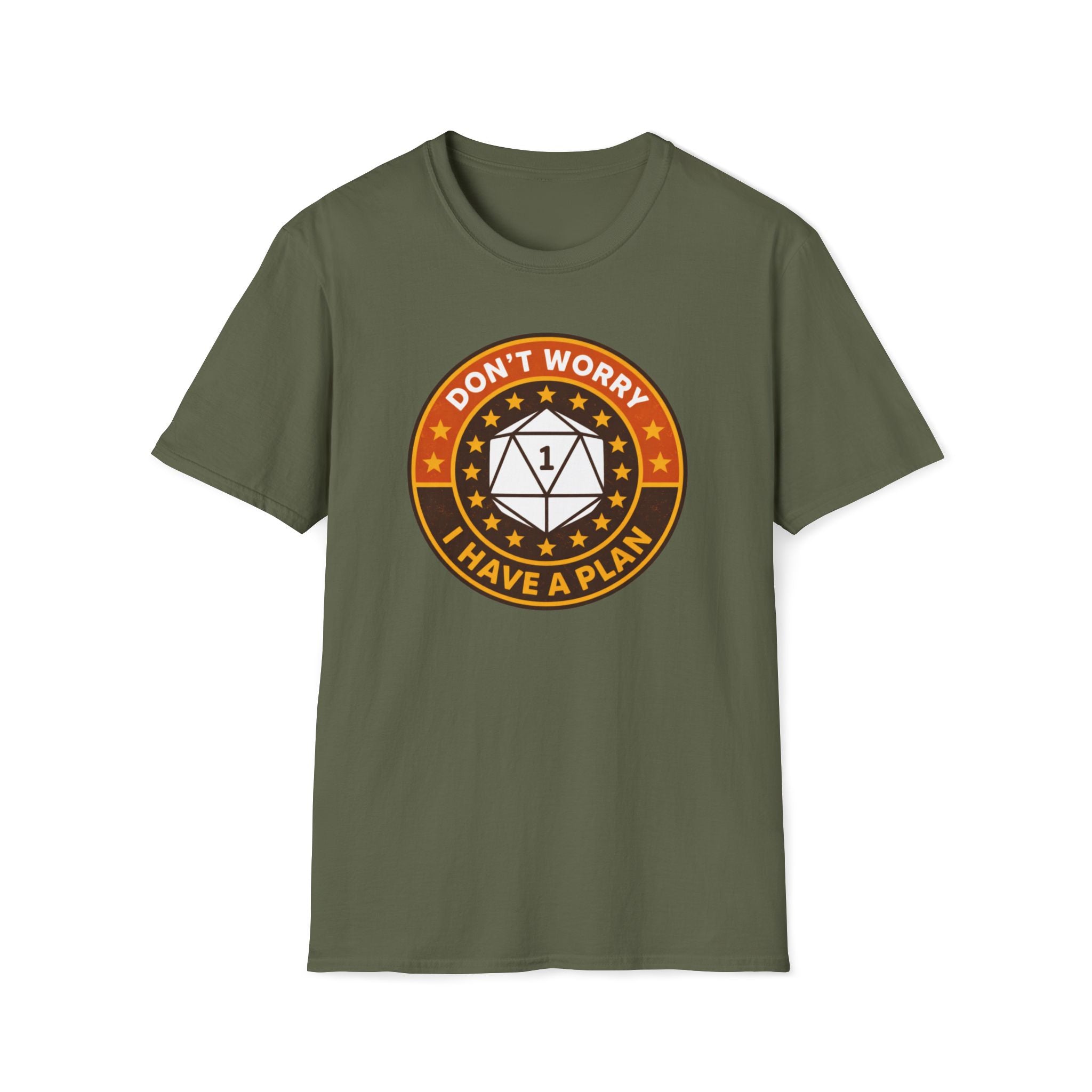 I Have A Plan T-Shirt — Olive Edition