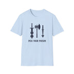 Pick Your Poison T-Shirt