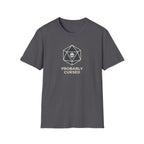 Probably Cursed T-Shirt