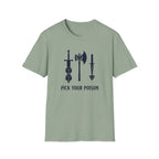 Pick Your Poison T-Shirt