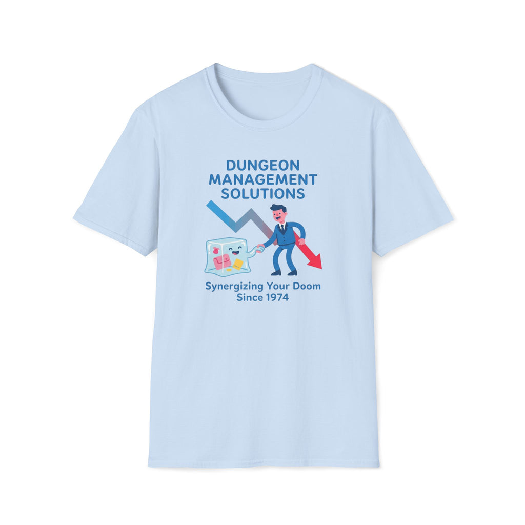 Dungeon Management T-Shirt