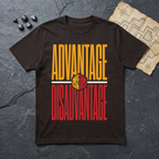 Advantage / Disadvantage T-Shirt — Dark Chocolate