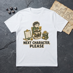 Next Character Please T-Shirt — White
