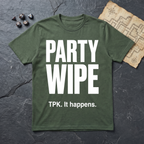 Party Wipe T-Shirt — Military Green