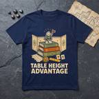 Table Height Advantage T-Shirt — Navy