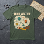 Table Weather T-Shirt — Military Green
