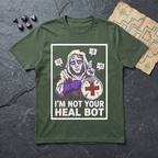 The Last Heal Slot T-Shirt — Military Green