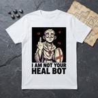 The Last Heal Slot T-Shirt (V2) — White