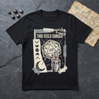 This Feels Cursed T-Shirt — Black