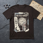 This Feels Cursed T-Shirt — Dark Chocolate