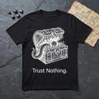 Trust Nothing T-Shirt — Black