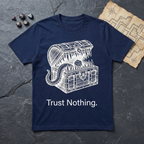 Trust Nothing T-Shirt — Navy